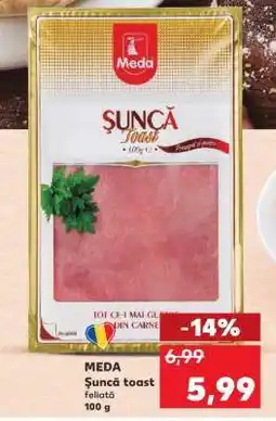 Kaufland MEDA Șuncă toast feliată Ofertă
