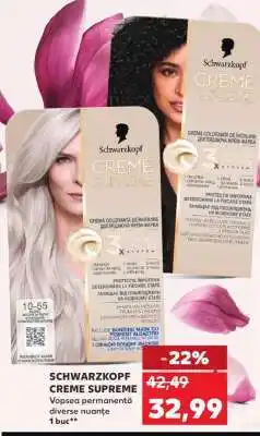 Kaufland SCHWARZKOPF CREME SUPREME Ofertă
