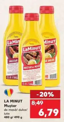 Kaufland LA MINUT Muștar Ofertă