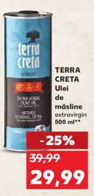 Kaufland TERRA CRETA Ulei de măsline extravirgin 500 ml Ofertă