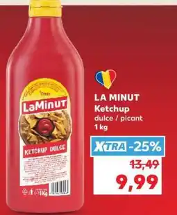 Kaufland LA MINUT Ketchup Ofertă