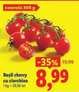 Lidl Roşii cherry cu ciorchine Ofertă