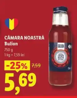 Lidl CÂMARA NOASTRĂ Bulion Ofertă