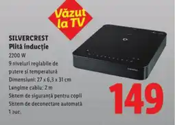 Lidl SILVERCREST Plită inducție Ofertă