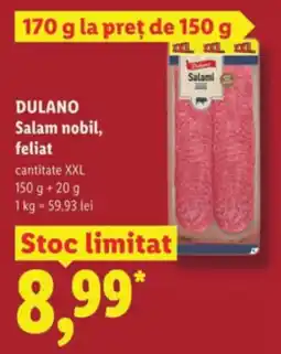 Lidl DULANO Salam nobil, feliat Ofertă
