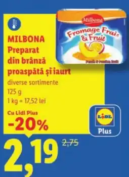 Lidl MILBONA Preparat din brânză proaspătă şi iaurt Ofertă