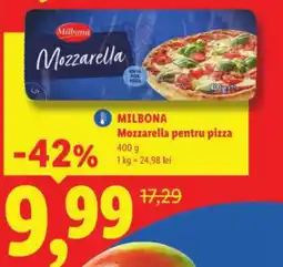 Lidl MILBONA Mozzarella pentru pizza Ofertă