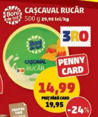 Penny Cașcaval Rucăr Ofertă