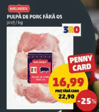 Penny Pulpă de porc fără os Ofertă