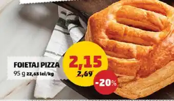 Penny Foietaj Pizza Ofertă