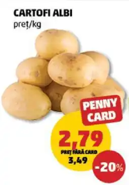 Penny Cartofi albi Ofertă