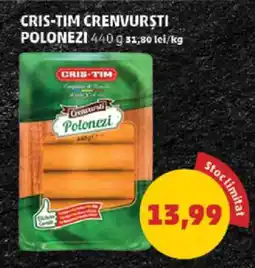 Penny CRIS-TIM CRENVURȘTI POLONEZI Ofertă