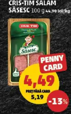 Penny CRIS TIM Salam săsesc Ofertă