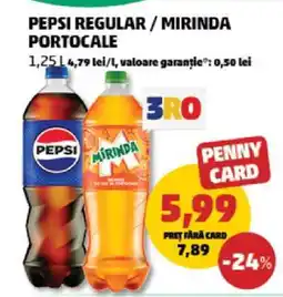Penny PEPSI regular/MIRINDA portocale Ofertă