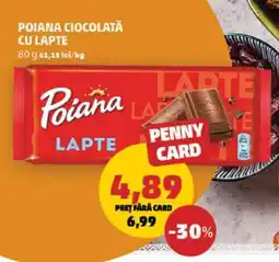 Penny POIANA CIOCOLATĂ CU LAPTE Ofertă