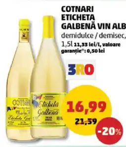 Penny COTNARI ETICHETA GALBENĂ VIN ALB Ofertă