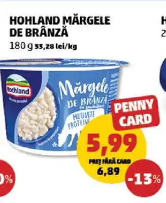 Penny HOHLAND MĂRGELE DE BRÂNZĂ Ofertă