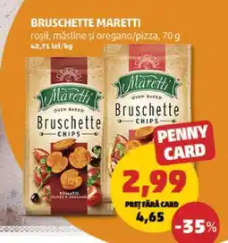 Penny Bruschette Maretti Ofertă