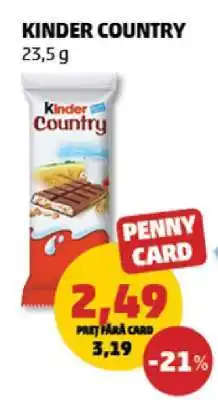 Penny Kinder Country Ofertă