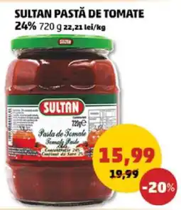 Penny Sultan Pastă de Tomate Ofertă