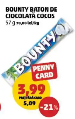 Penny BOUNTY BATON DE CIOCOLATĂ COCOS Ofertă