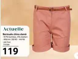 Selgros Bermude chino damă Ofertă