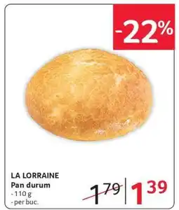 Selgros LA LORRAINE Pan durum Ofertă