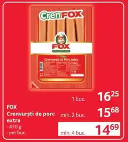 Selgros FOX Crenvursti de porc extra Ofertă