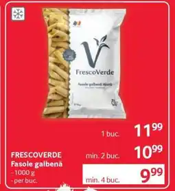 Selgros FRESCOVERDE Fasole galbenă Ofertă