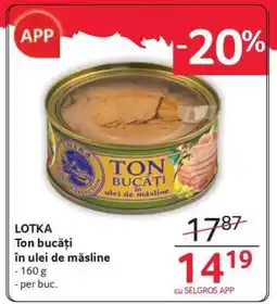 Selgros LOTKA Ton bucăți în ulei de măsline Ofertă