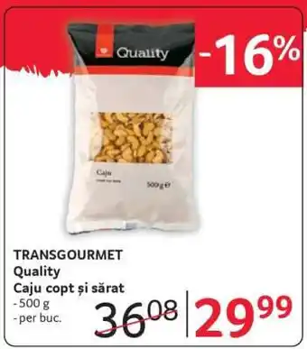 Selgros TRANSOURMET Quality Ofertă