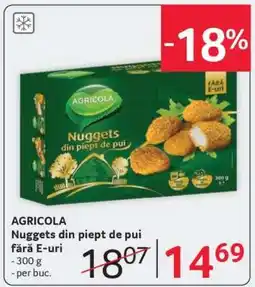 Selgros AGRICOLA Nuggets din piept de pui fără E-uri Ofertă