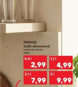Kaufland FRESCO Cutie alimentară Ofertă