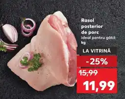 Kaufland Rasol posterior de porc Ofertă