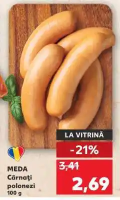 Kaufland MEDA Cârnaţi polonezi Ofertă