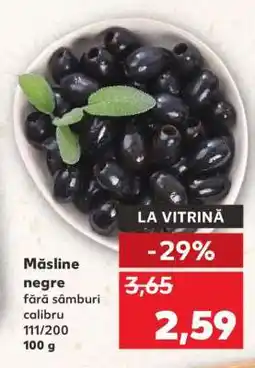 Kaufland Măsline negre Ofertă
