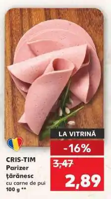 Kaufland CRIS-TIM Parizer țărănesc cu carne de pui Ofertă