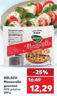Kaufland DELACO Mozzarella Gourmet Ofertă