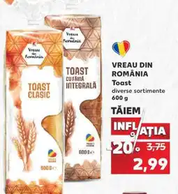 Kaufland VREAU DIN ROMÂNIA Toast Ofertă