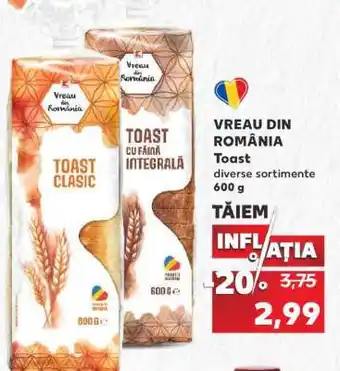 Kaufland VREAU DIN ROMÂNIA Toast Ofertă