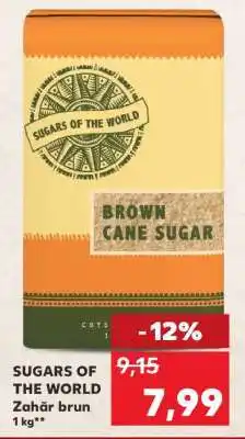 Kaufland SUGARS OF THE WORLD Zahăr brun Ofertă