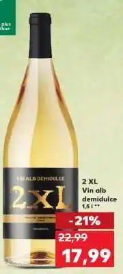 Kaufland 2 XL Vin alb demidulce Ofertă
