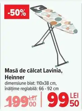 Masă de călcat Lavinia, Heinner