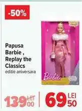 Carrefour Papusa Barbie, Replay the Classics Ofertă