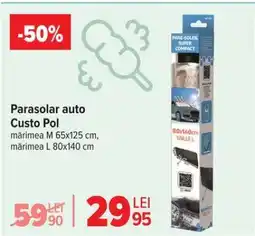 Carrefour Parasolar auto, Custo Pol Ofertă