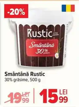 Carrefour Smântână Rustic Ofertă