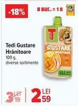 Carrefour Tedi Gustare Hrănitoare Ofertă
