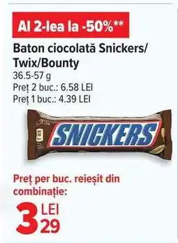 Carrefour Baton ciocolată Snickers/Twix/Bounty Ofertă
