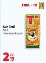 Carrefour Suc Tedi Ofertă