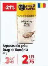 Carrefour Arpacaș din grâu Drag de România Ofertă